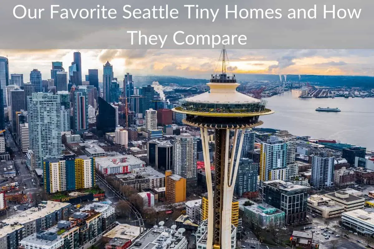 Our Favorite Seattle Tiny Homes and How They Compare
